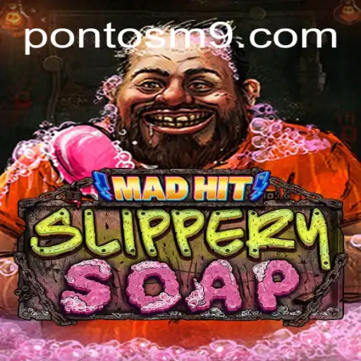 Descubra o Envolvente Mundo de MadHitSlipperySoap